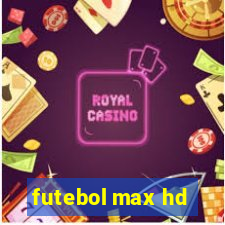 futebol max hd